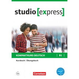 studio [express] B1, Kurs- und Übungsbuch mit Audios online - Inkl. E-Book